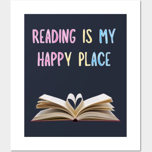 Reading is my happy place Posters and Art